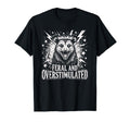 Feral And Overstimulated Autism Opossum T-Shirt - Streetwear Style Unisex - T-Shirt, Sweatshirt, Hoodie