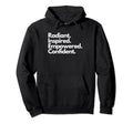 Radiant Confidence Radiant Inspired Hoodie - Fun Novelty Design Men Women - T-Shirt, Sweatshirt, Hoodie
