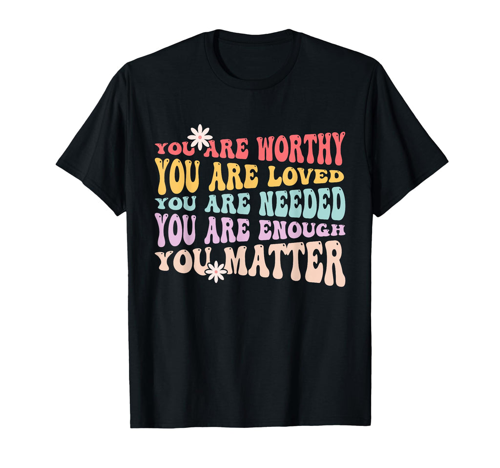 You Matter Kindness Be Kind Groovy T-Shirt - Aesthetic Graphic Unisex - T-Shirt, Sweatshirt, Hoodie
