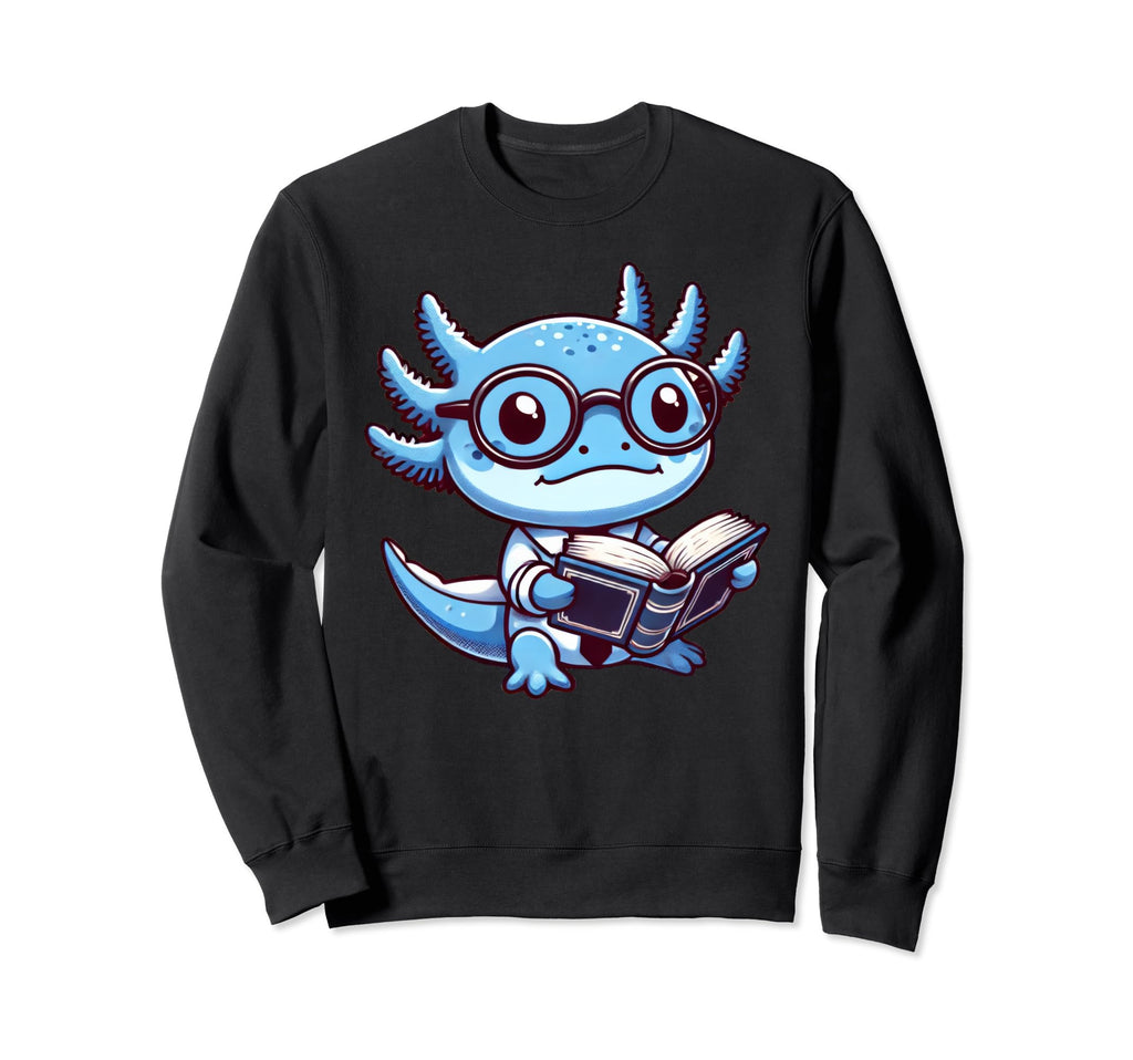 Axolotl Reading Book Nerd Sweatshirt - Fun Novelty Design Men Women - T-Shirt, Sweatshirt, Hoodie