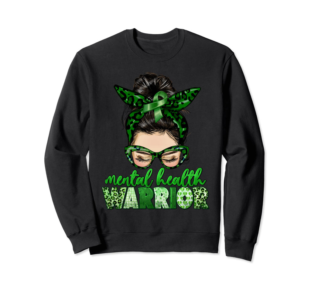 Mental Health Warrior Messy Bun Sweatshirt - Streetwear Style Men Women - T-Shirt, Sweatshirt, Hoodie