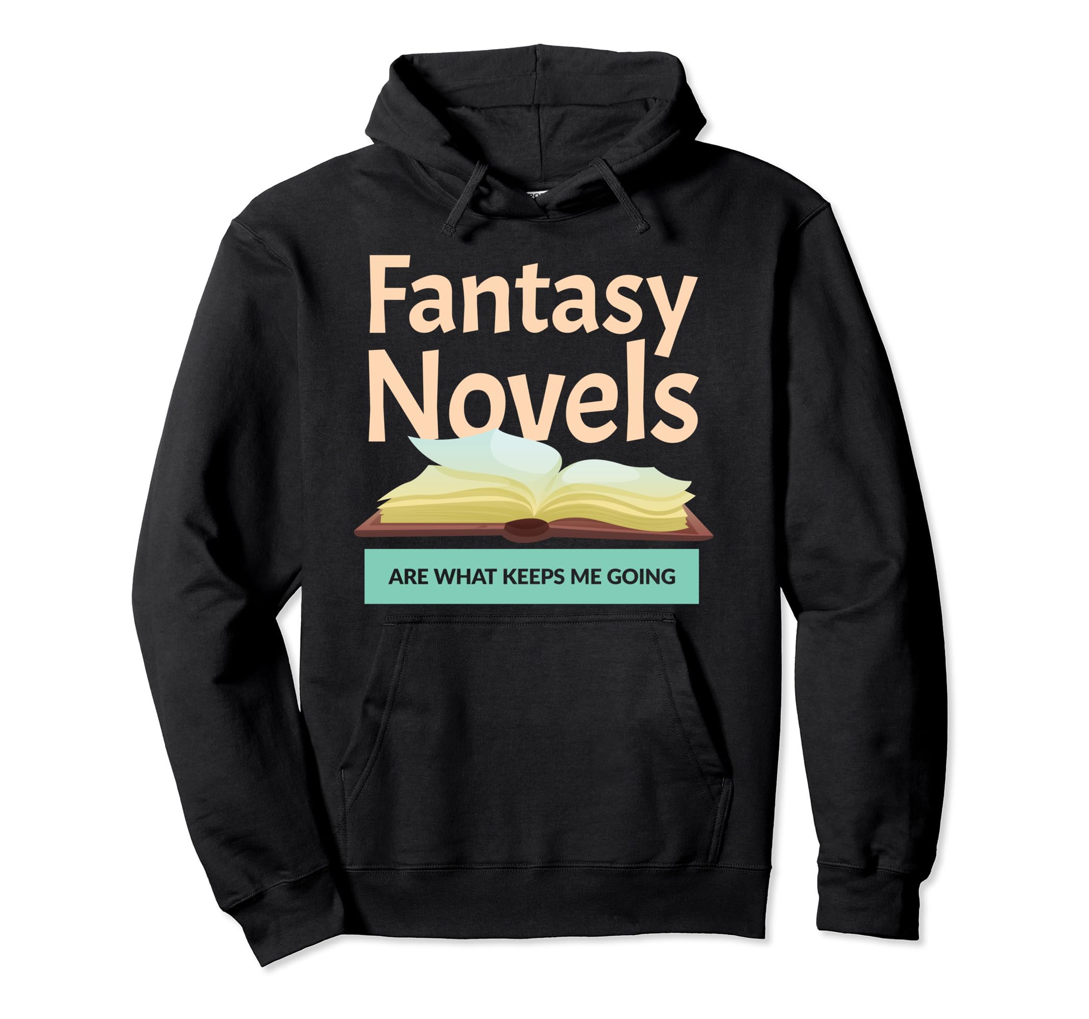 Book Writer Novelist Author Fantasy Novels Hoodie - Novelty Apparel Unisex - T-Shirt, Sweatshirt, Hoodie