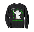 Elephant I Wear Green Mental Health Sweatshirt - Streetwear Style Unisex - T-Shirt, Sweatshirt, Hoodie