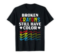 Broken Crayons Still Have Color T-Shirt - Aesthetic Graphic for Adults - T-Shirt, Sweatshirt, Hoodie