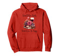 Read More Books Drink Wine Be Happy Hoodie - Streetwear Style for Adults - T-Shirt, Sweatshirt, Hoodie