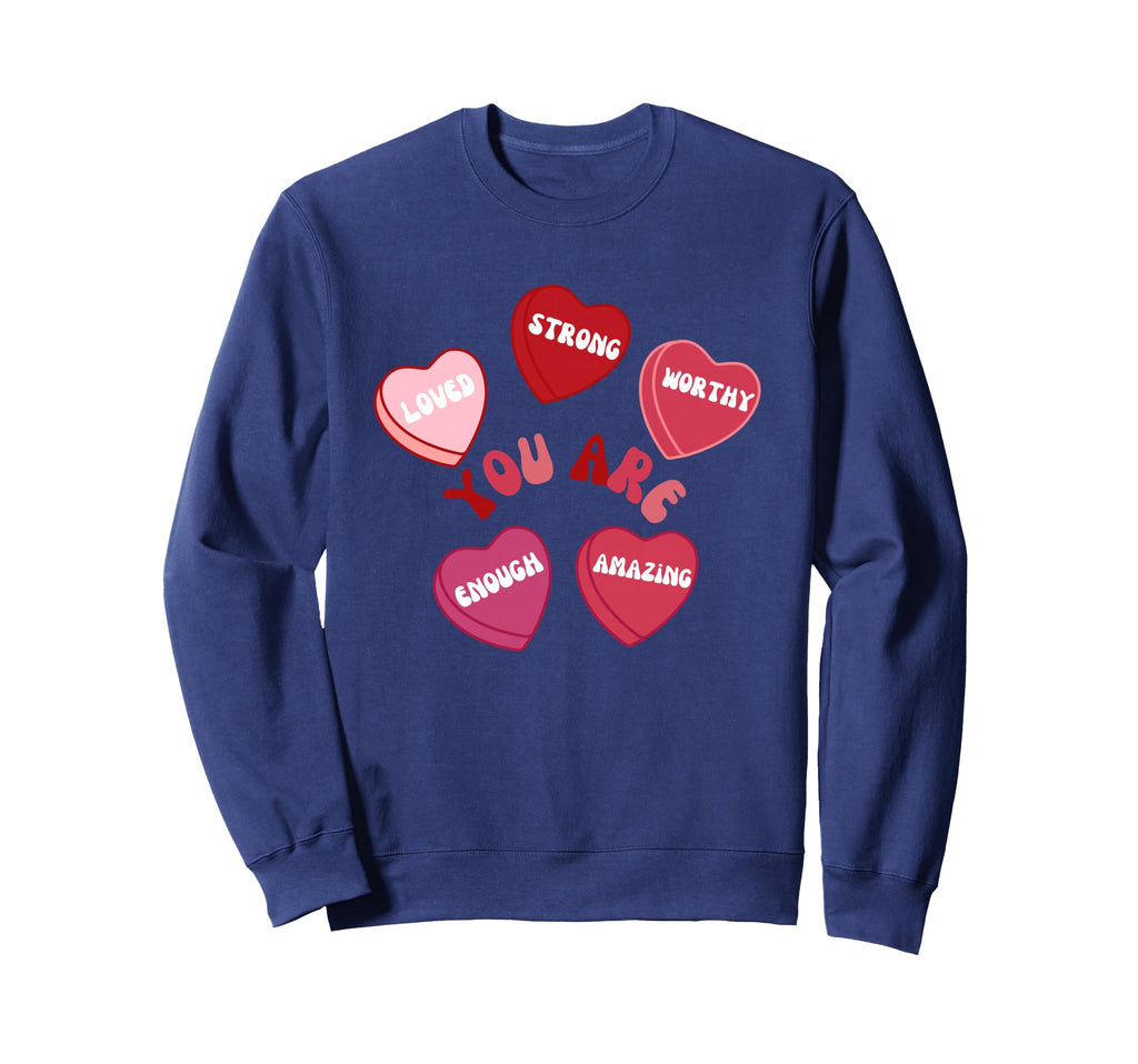 You Are Loved Valentines Day Sweatshirt - Aesthetic Graphic Unisex - T-Shirt, Sweatshirt, Hoodie