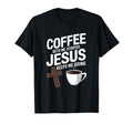 Coffee Gets Me Started Jesus Keeps Me T-Shirt - Custom Art Print Unisex - T-Shirt, Sweatshirt, Hoodie