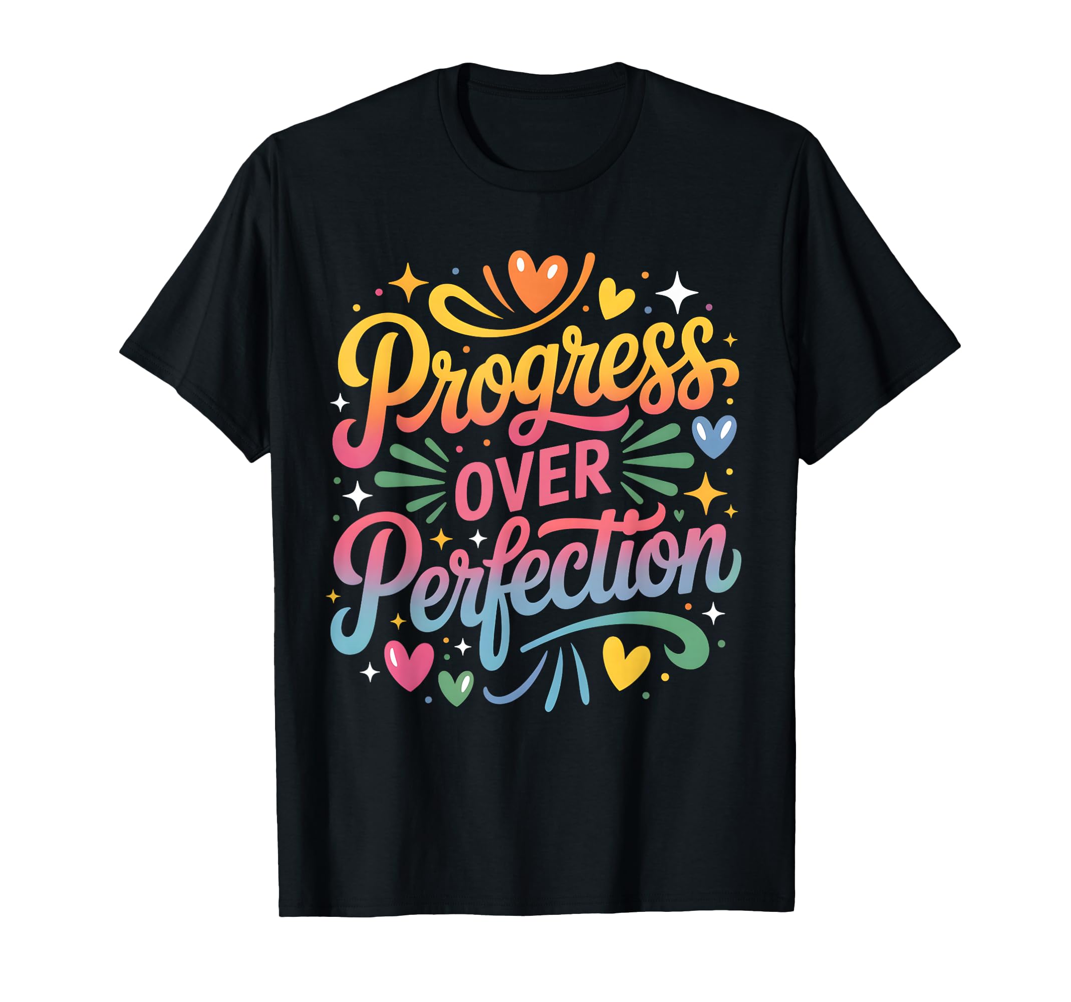 Progress Over Perfection Back To School T-Shirt - Streetwear Style Unisex - T-Shirt, Sweatshirt, Hoodie