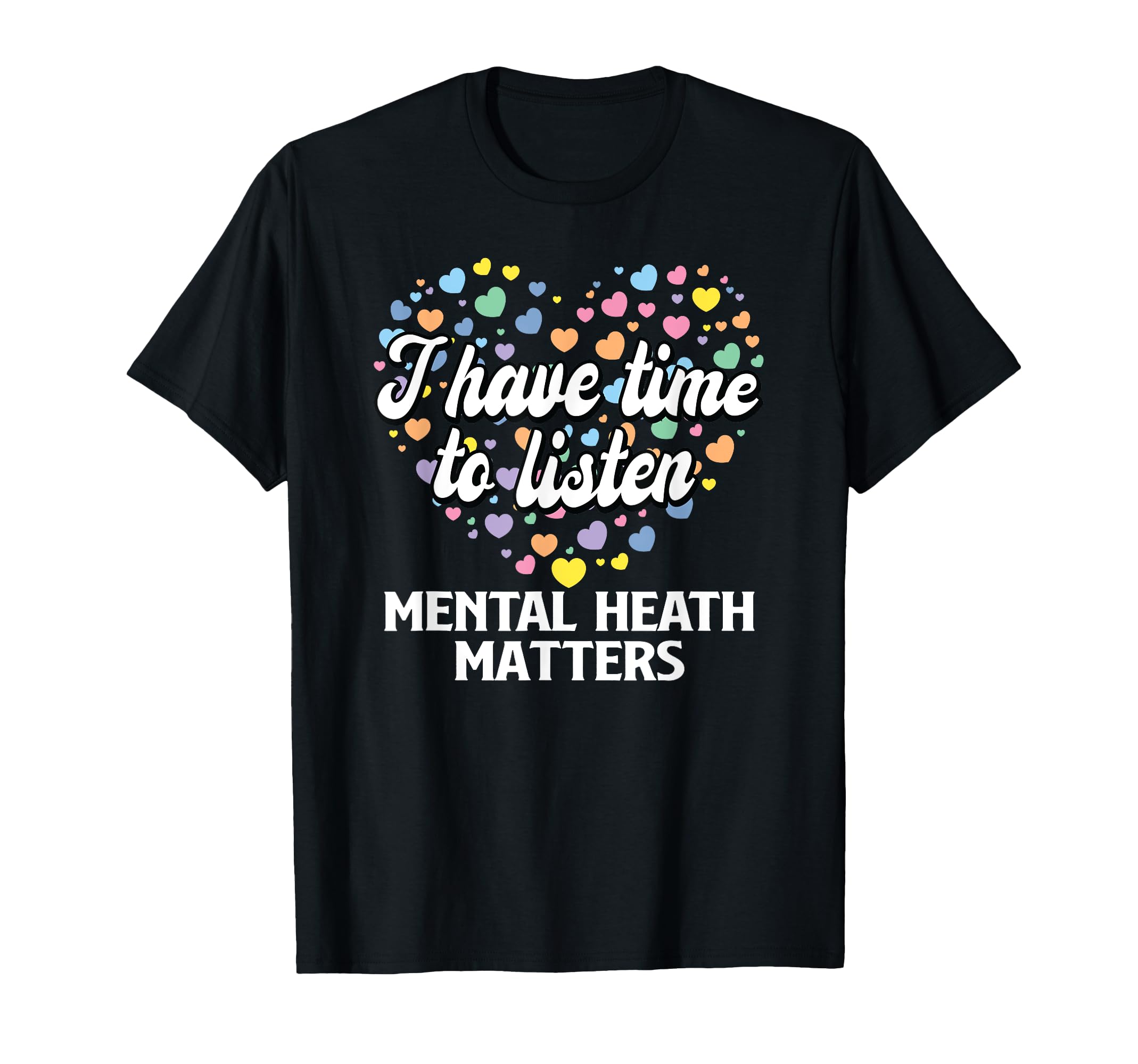 Mental Health Awareness Month End T-Shirt - Streetwear Style Men Women - T-Shirt, Sweatshirt, Hoodie