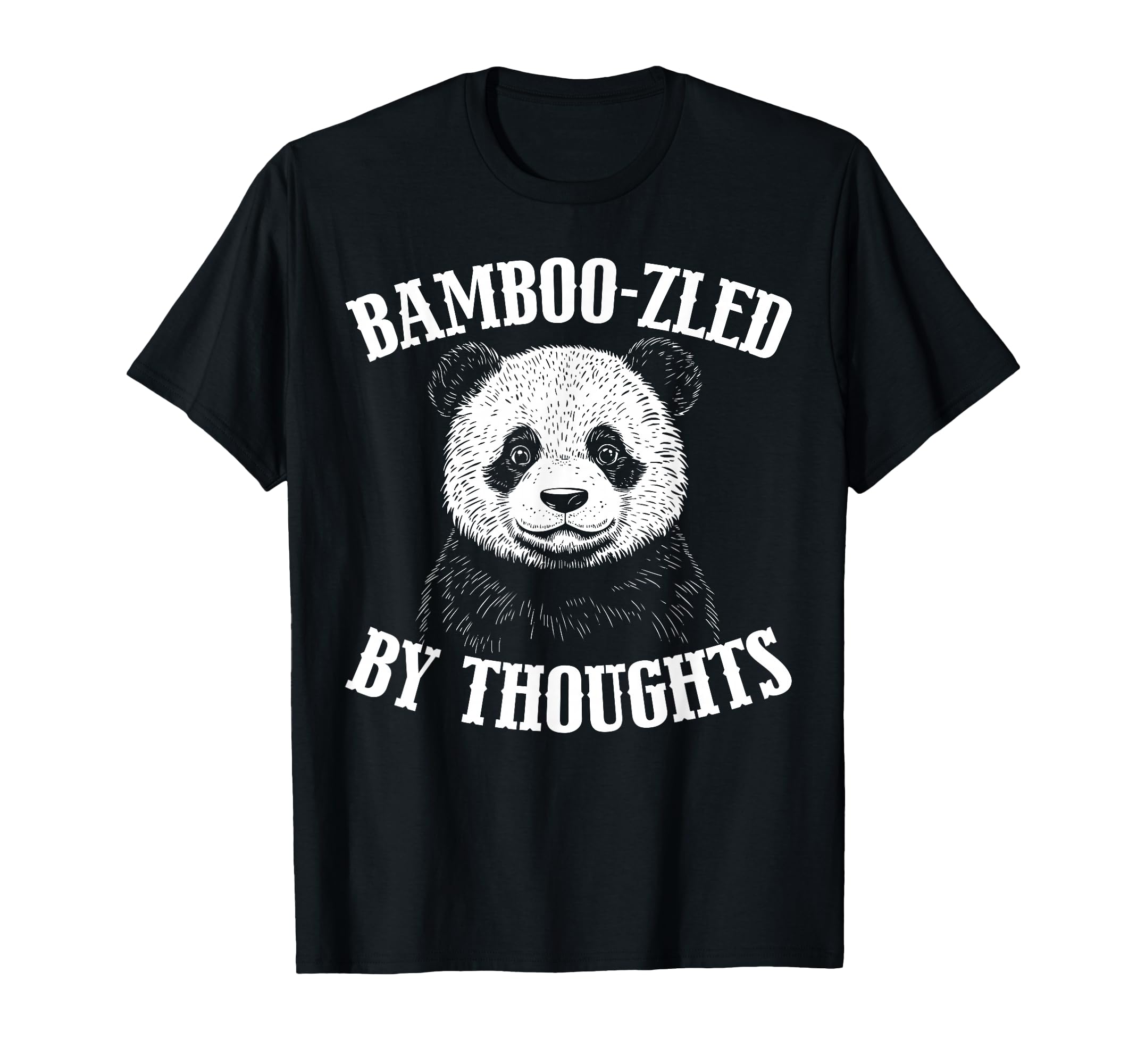 Funny Panda Overthinkers And T-Shirt - Fun Novelty Design for Adults - T-Shirt, Sweatshirt, Hoodie