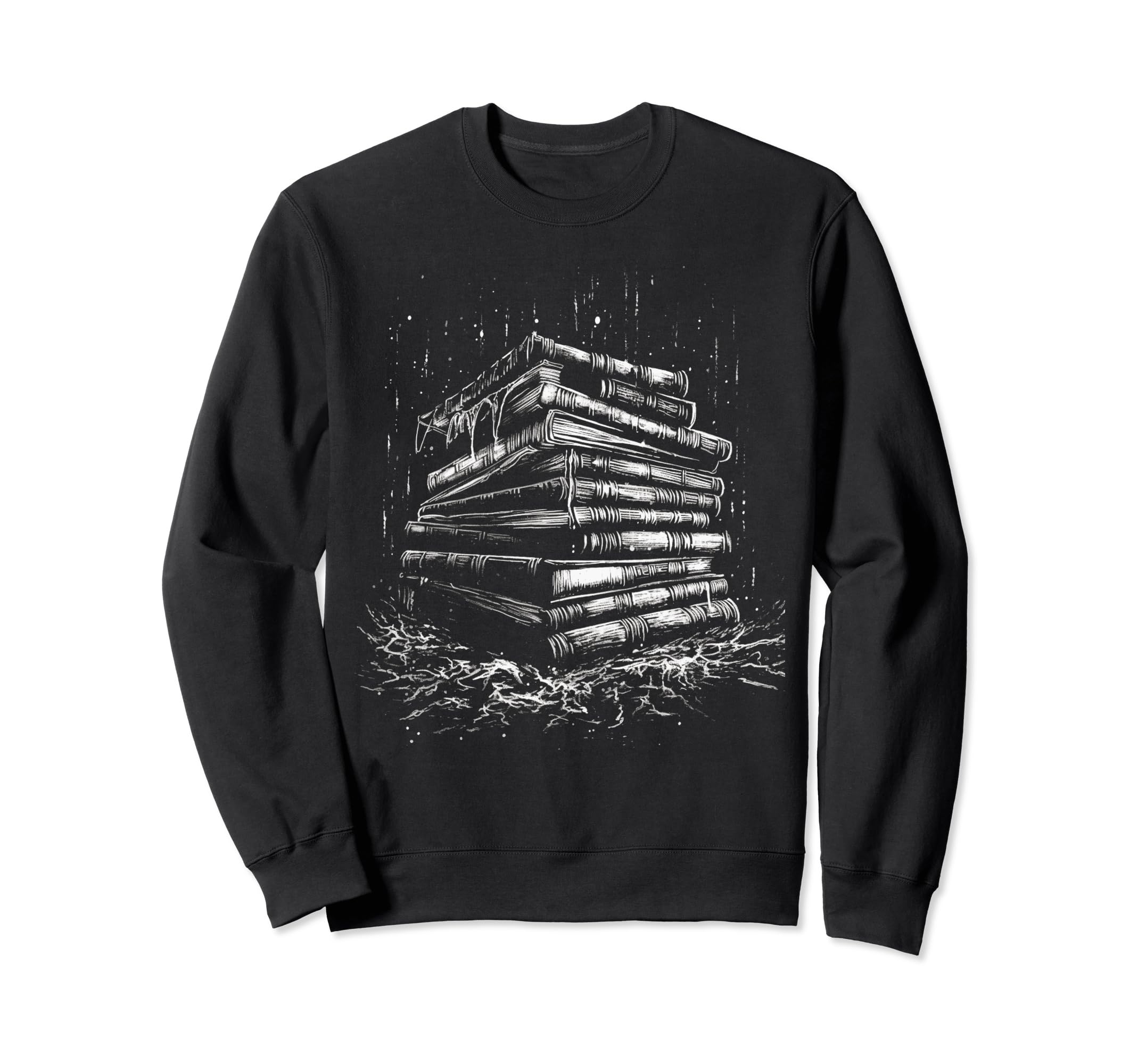 Books Reading Book Lover Literacy Sweatshirt - Streetwear Style Unisex - T-Shirt, Sweatshirt, Hoodie