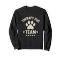 Therapy Dog Team School Library Sweatshirt - Fun Novelty Design Men Women - T-Shirt, Sweatshirt, Hoodie