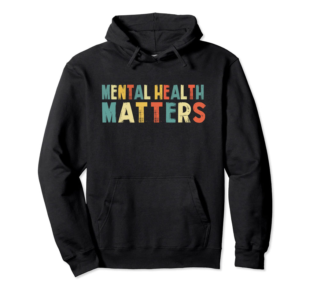 End Stigma Mental Health Matters Hoodie - Unique Graphic Men Women - T-Shirt, Sweatshirt, Hoodie