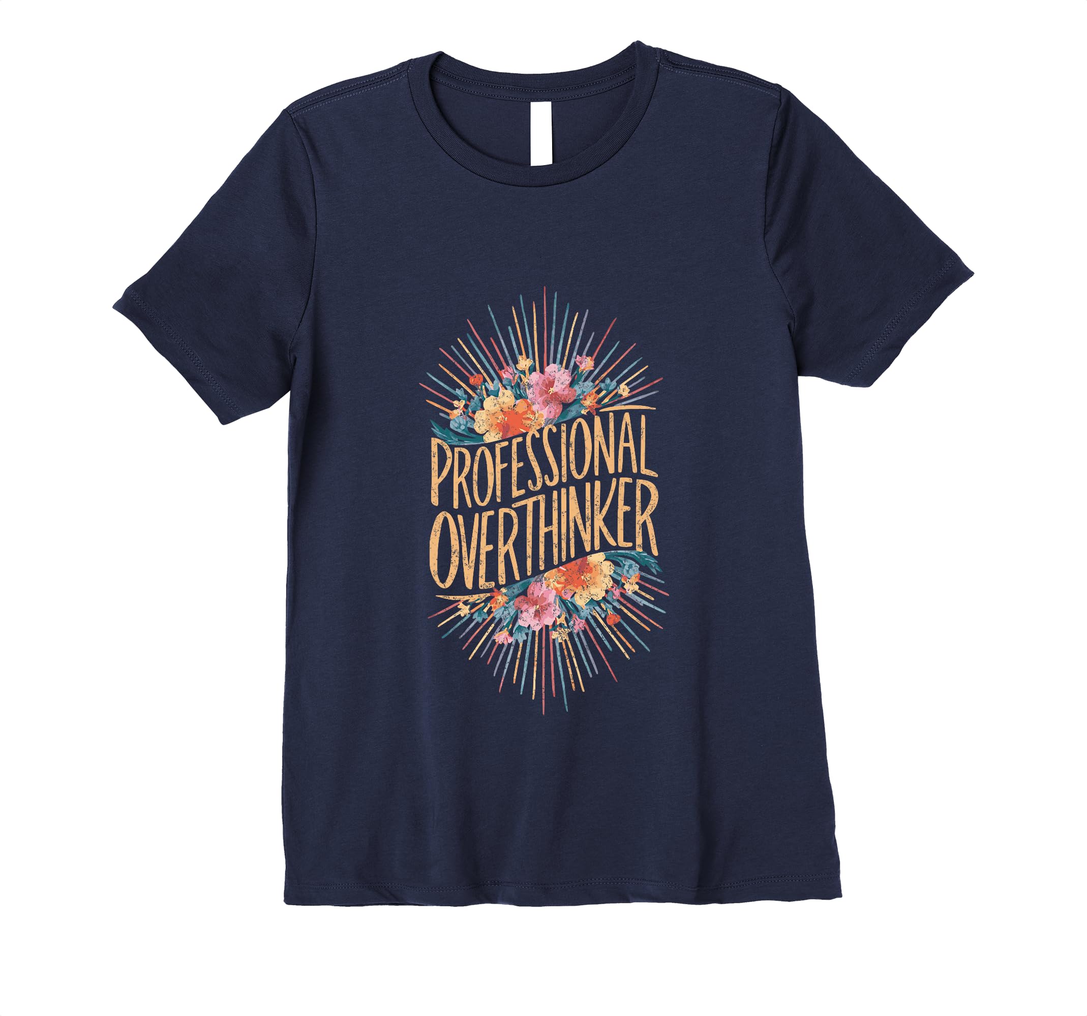 Professional Overthinker Adhd T-Shirt - Fun Novelty Design Unisex - T-Shirt, Sweatshirt, Hoodie