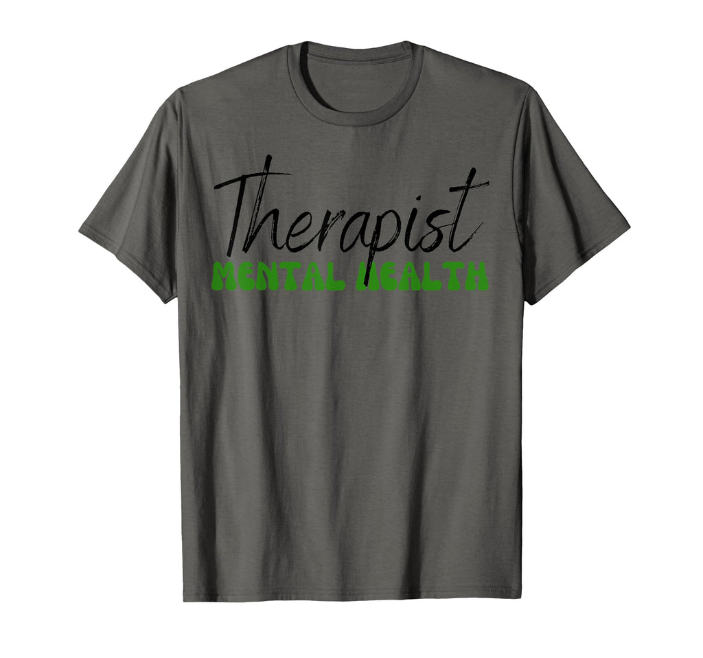 Funny Therapist Psychologist Mental T-Shirt - Minimalist Print Men Women - T-Shirt, Sweatshirt, Hoodie