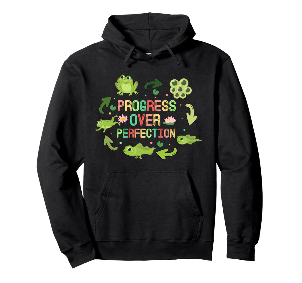 Progress Over Perfection Frog Back To Hoodie - Unique Graphic Unisex - T-Shirt, Sweatshirt, Hoodie