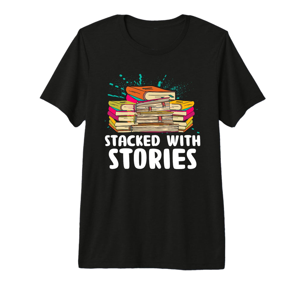 Stacked Stories Library Book Reading T-Shirt - Aesthetic Graphic Unisex - T-Shirt, Sweatshirt, Hoodie