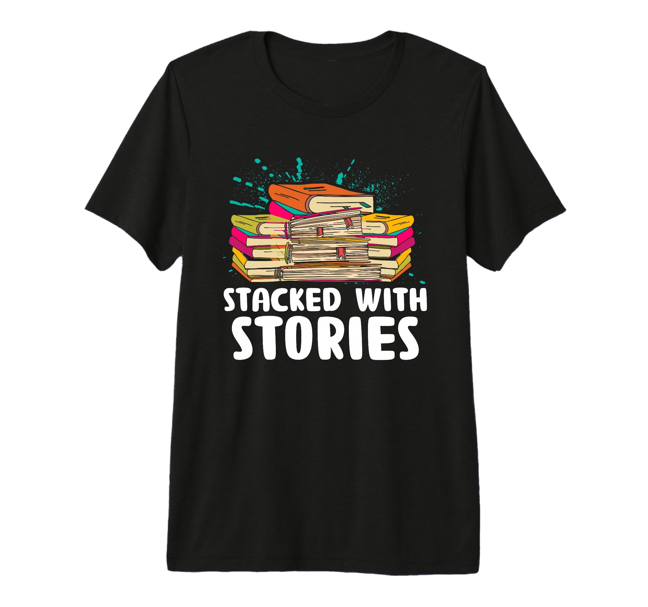 Stacked Stories Library Book Reading T-Shirt - Aesthetic Graphic Unisex - T-Shirt, Sweatshirt, Hoodie