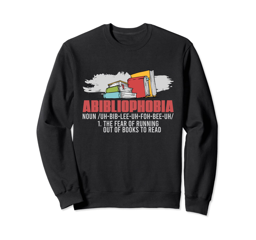 Funny Bibliophile Gift Bookworm Sweatshirt - Trendy Graphic Men Women - T-Shirt, Sweatshirt, Hoodie