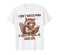 Smut Book Reading Smutty Racoon I Read T-Shirt - Minimalist Print Unisex - T-Shirt, Sweatshirt, Hoodie