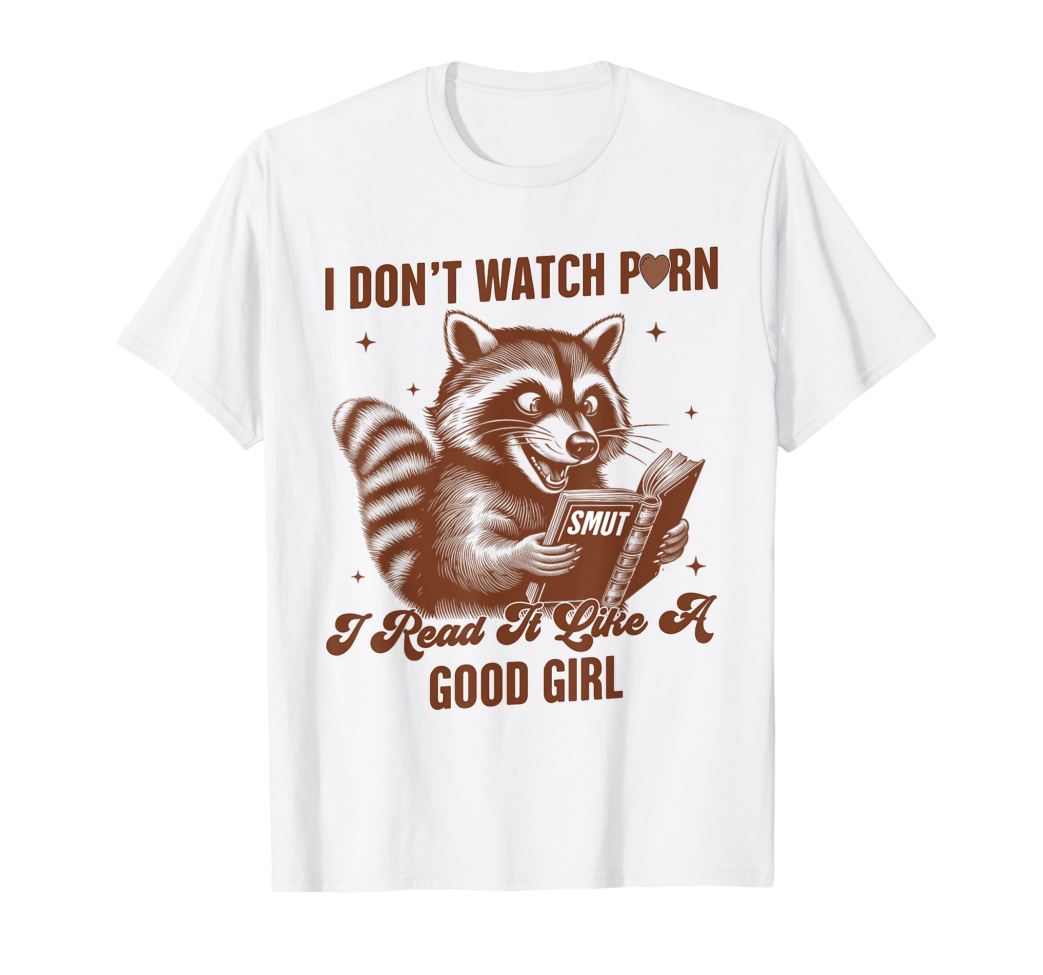 Smut Book Reading Smutty Racoon I Read T-Shirt - Minimalist Print Unisex - T-Shirt, Sweatshirt, Hoodie