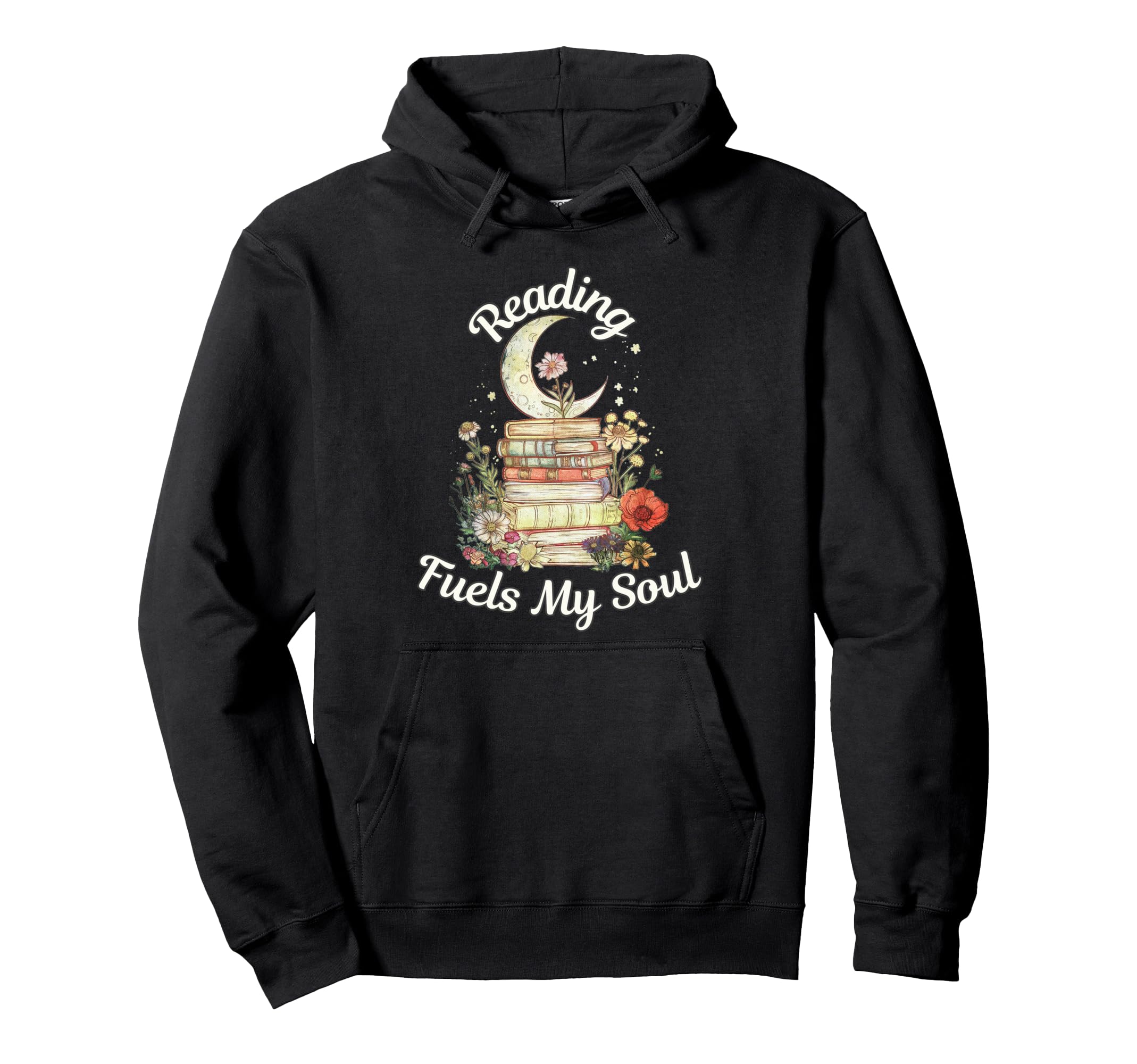 Reading Fuels My Soul Inspirational Hoodie - Streetwear Style Men Women - T-Shirt, Sweatshirt, Hoodie