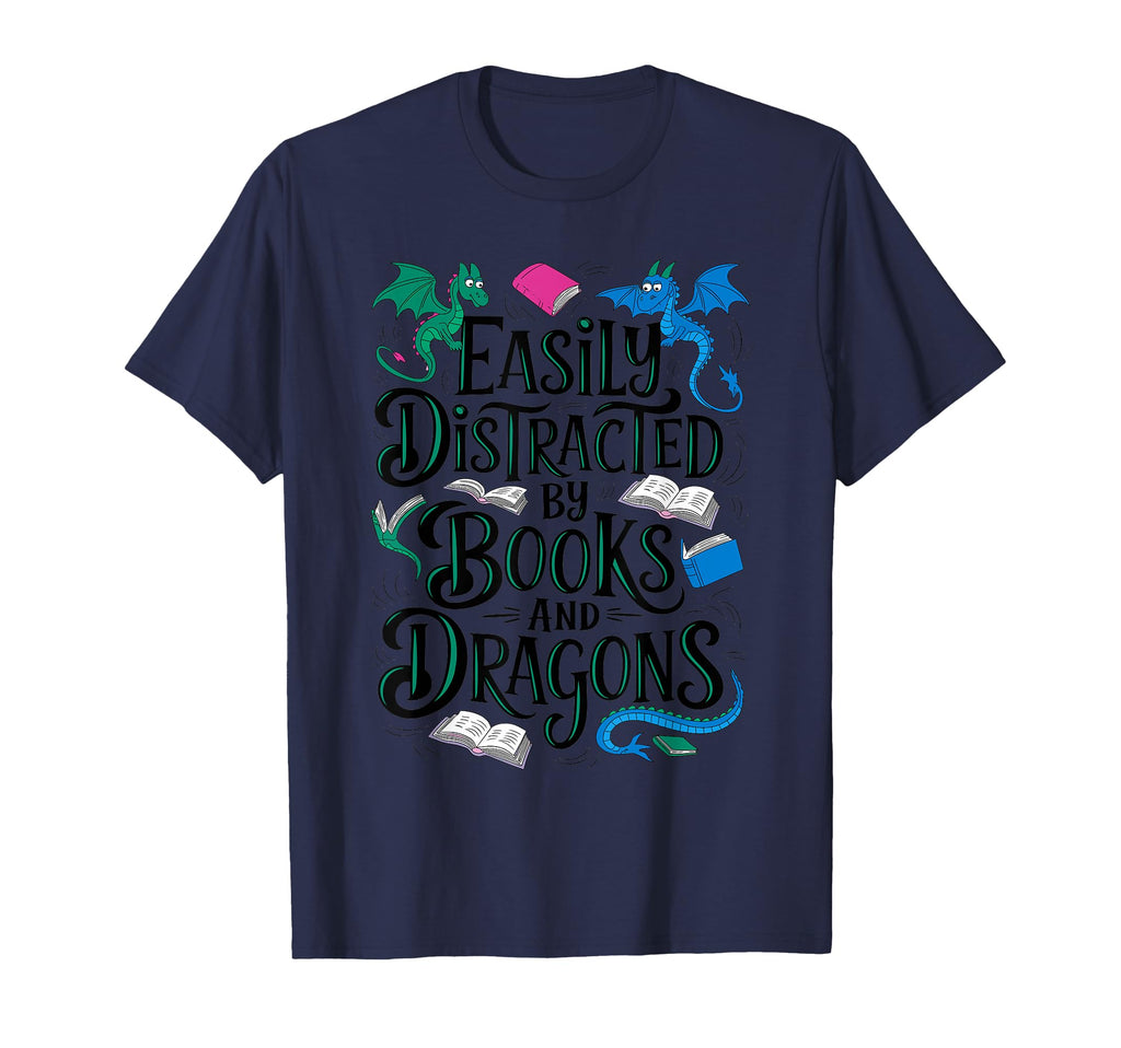 Easily Distracted Dragons And Books T-Shirt - Custom Art Print for Adults - T-Shirt, Sweatshirt, Hoodie