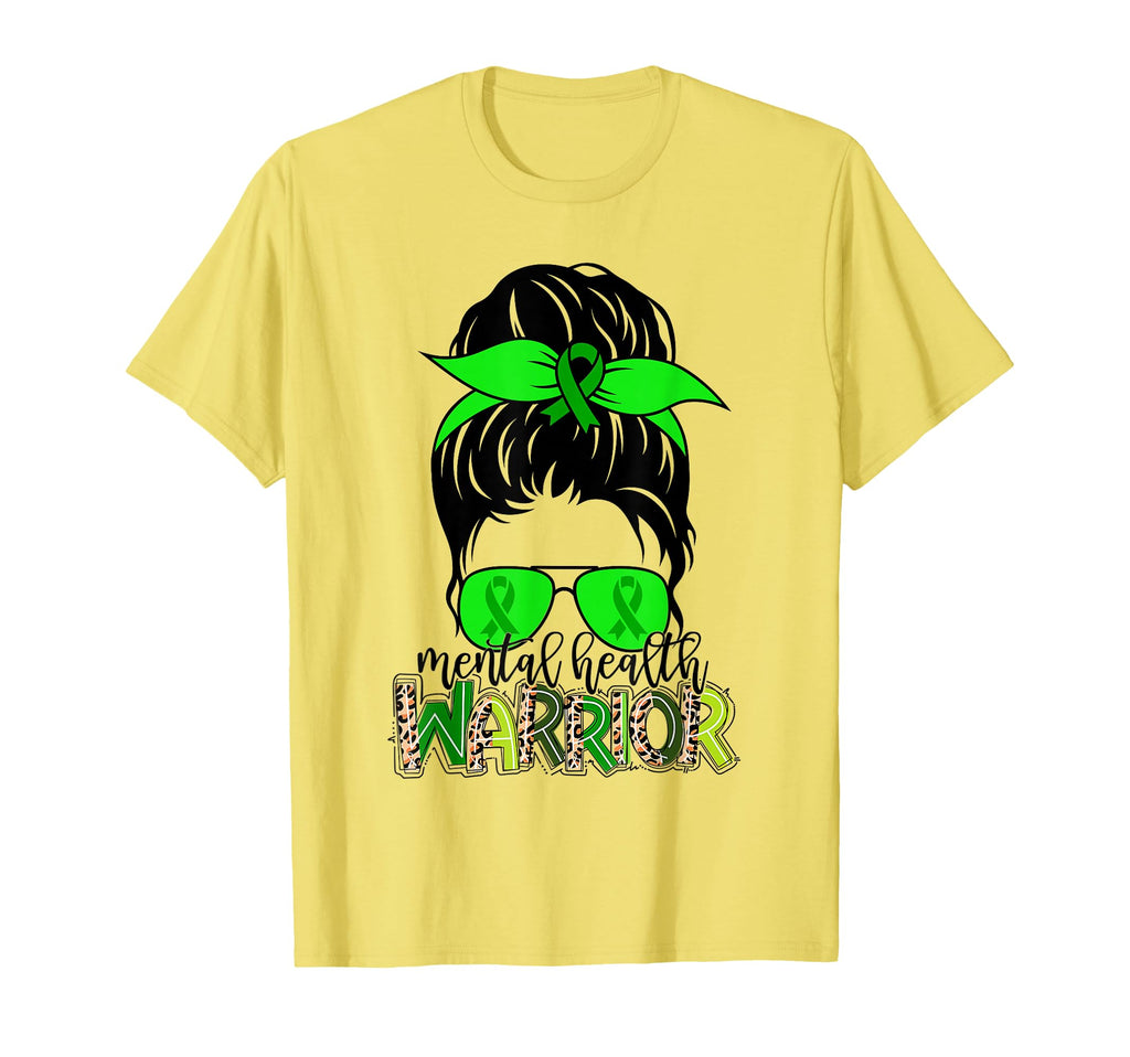 Mental Health Warrior Messy Bun Mental T-Shirt - Graphic Print Unisex - T-Shirt, Sweatshirt, Hoodie