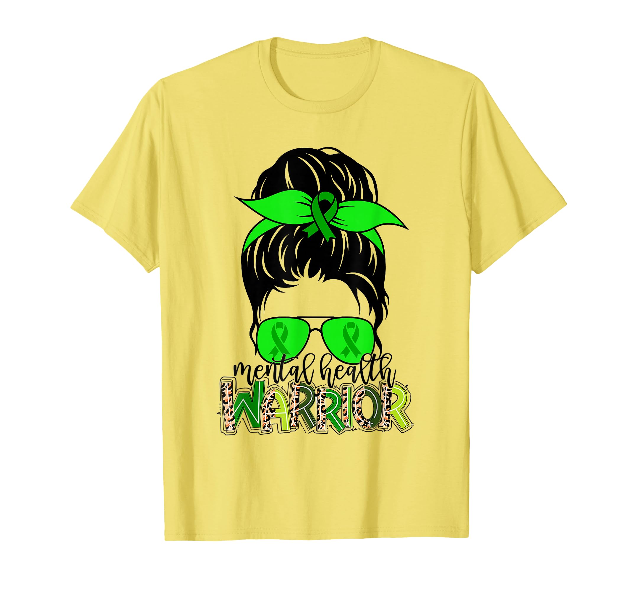 Mental Health Warrior Messy Bun Mental T-Shirt - Graphic Print Unisex - T-Shirt, Sweatshirt, Hoodie