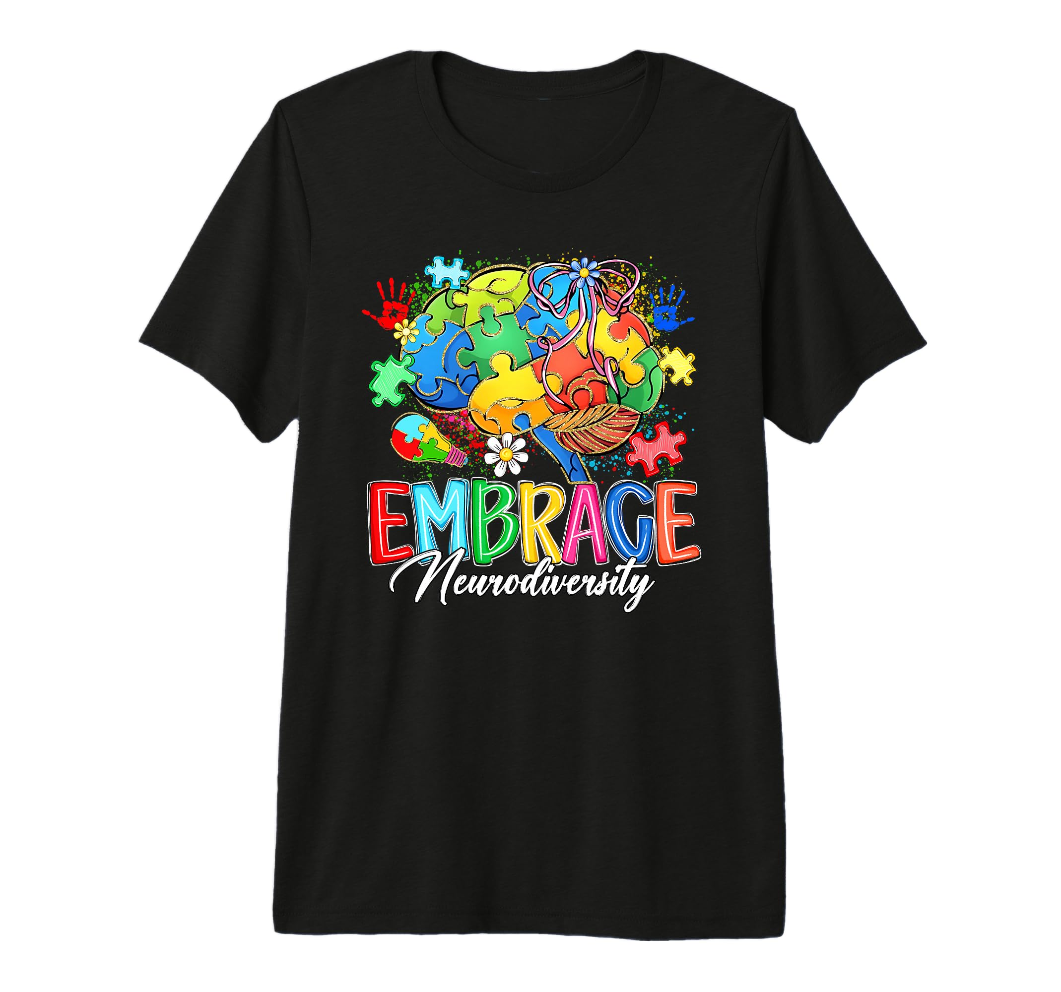 Embrace Neurodiversity Brain Autism T-Shirt - Aesthetic Graphic Unisex - T-Shirt, Sweatshirt, Hoodie