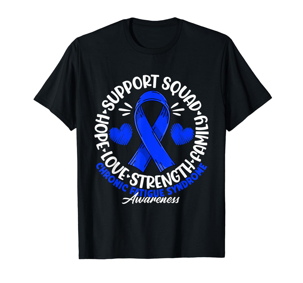Support Awareness Squad I Me Cfs Chronic T-Shirt - Minimalist Print Unisex - T-Shirt, Sweatshirt, Hoodie