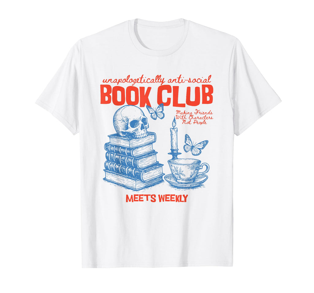 Anti Social Book Club Romance Reader T-Shirt - Unique Graphic Men Women - T-Shirt, Sweatshirt, Hoodie
