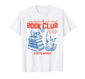 Anti Social Book Club Romance Reader T-Shirt - Unique Graphic Men Women - T-Shirt, Sweatshirt, Hoodie