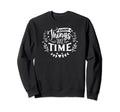 Good Things Take Time Self Love Self Sweatshirt - Novelty Apparel Unisex - T-Shirt, Sweatshirt, Hoodie
