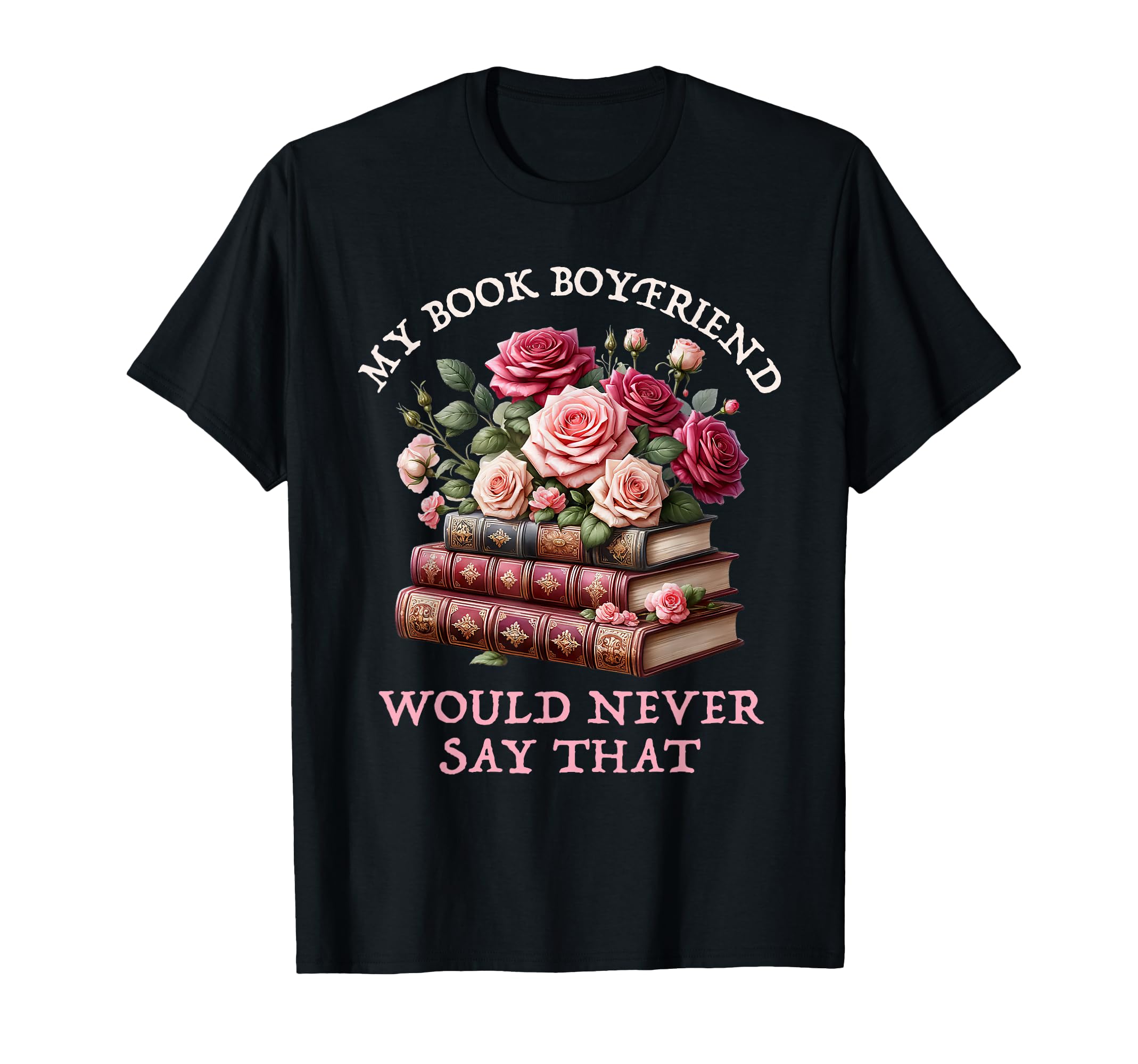 Romance Bookish Spicy Book Boyfriend T-Shirt - Minimalist Print Unisex - T-Shirt, Sweatshirt, Hoodie