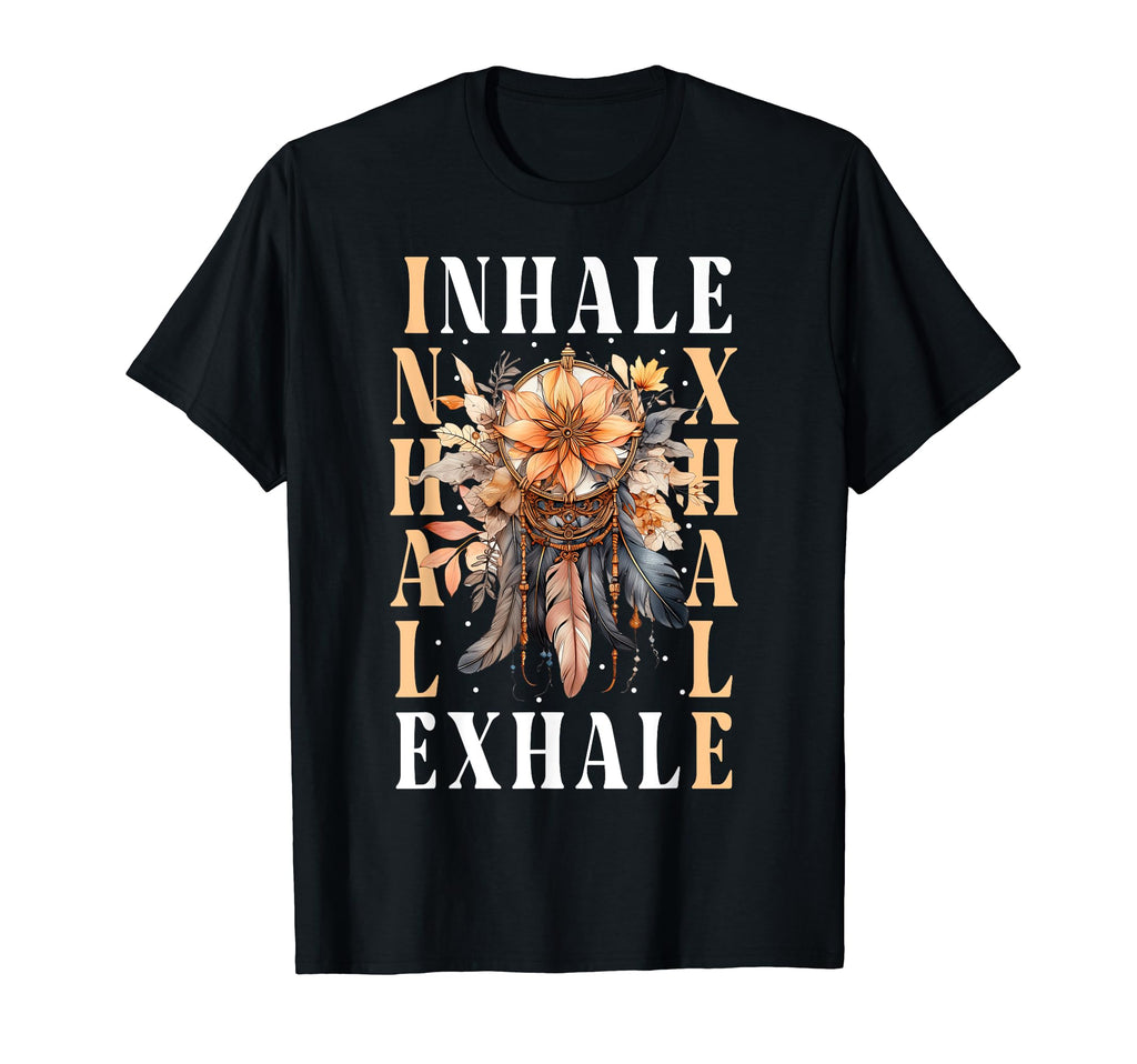 Inhale Exhale Floral Dreamcatcher T-Shirt - Fun Novelty Design for Adults - T-Shirt, Sweatshirt, Hoodie