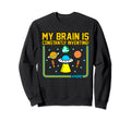 My Brain Is Inventing Adhd Sweatshirt - Minimalist Print for Adults - T-Shirt, Sweatshirt, Hoodie