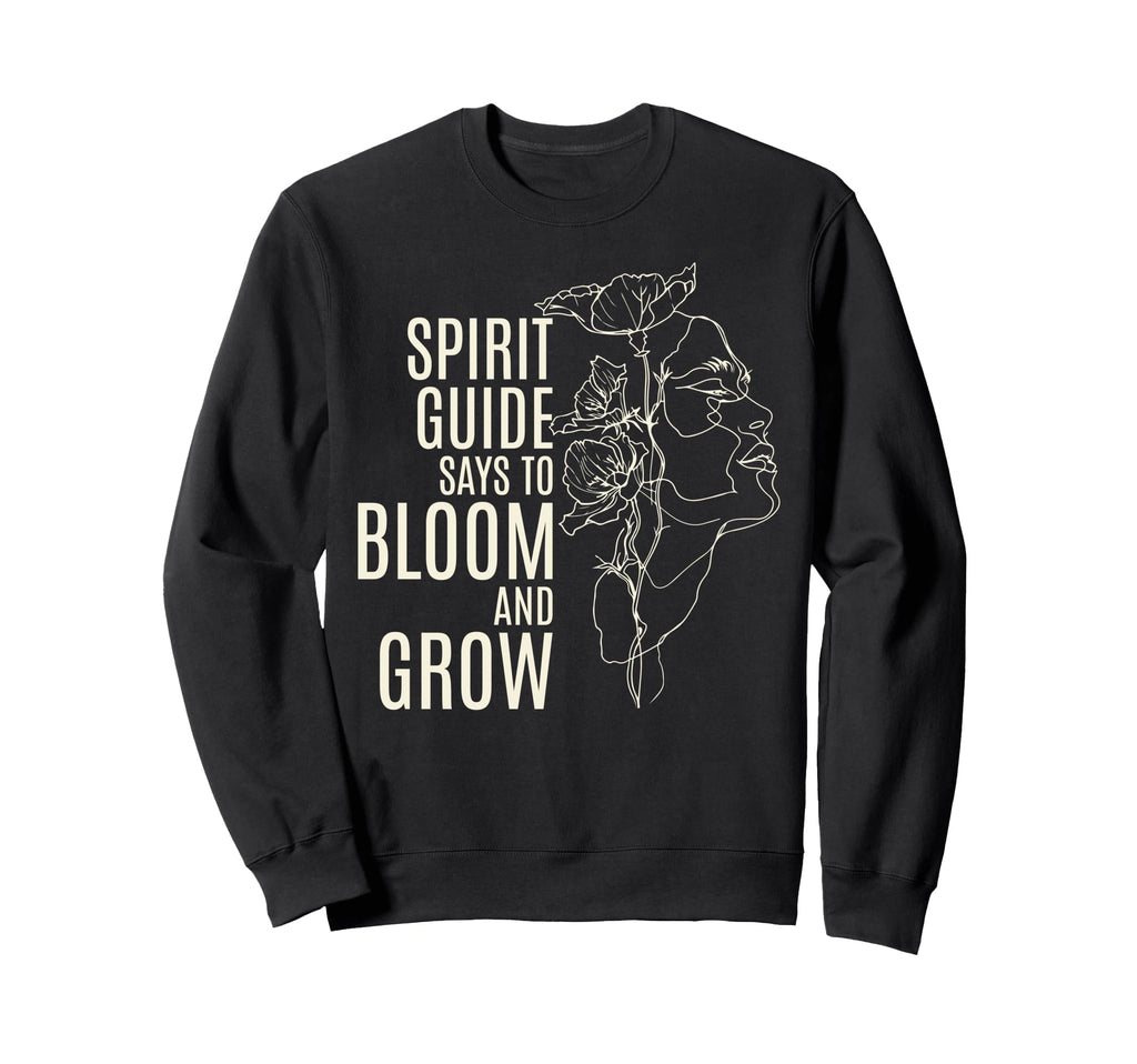 Bloom Self Care Personal Growth Sweatshirt - Novelty Apparel Unisex - T-Shirt, Sweatshirt, Hoodie