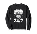 Brain Running Adhd Anxiety Relatable Sweatshirt - Graphic Print Unisex - T-Shirt, Sweatshirt, Hoodie