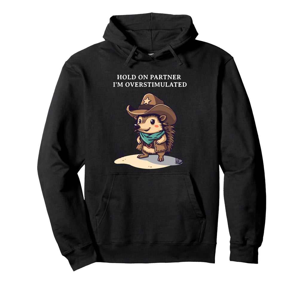 Funny Cowboy Hedgehog Hold Partner Im Hoodie - Custom Art Print Unisex - T-Shirt, Sweatshirt, Hoodie