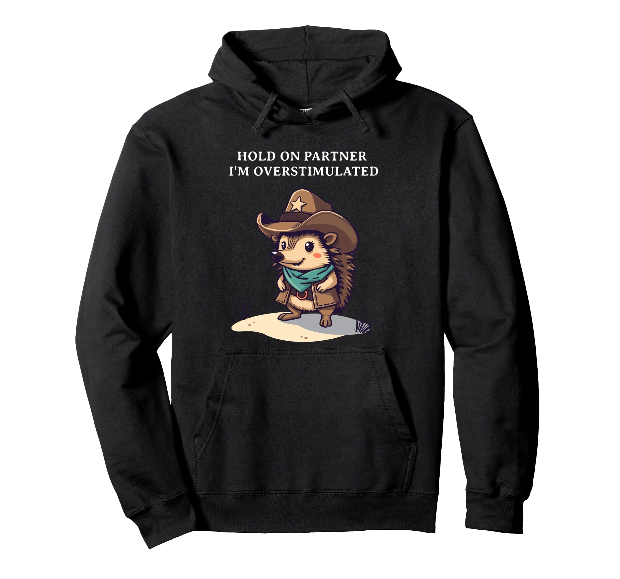 Funny Cowboy Hedgehog Hold Partner Im Hoodie - Custom Art Print Unisex - T-Shirt, Sweatshirt, Hoodie
