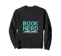 Book Nerd Pixel Reader Sweatshirt - Streetwear Style for Adults - T-Shirt, Sweatshirt, Hoodie