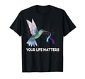 Your Life Matters Ribbon N Suicide T-Shirt - Streetwear Style Unisex - T-Shirt, Sweatshirt, Hoodie