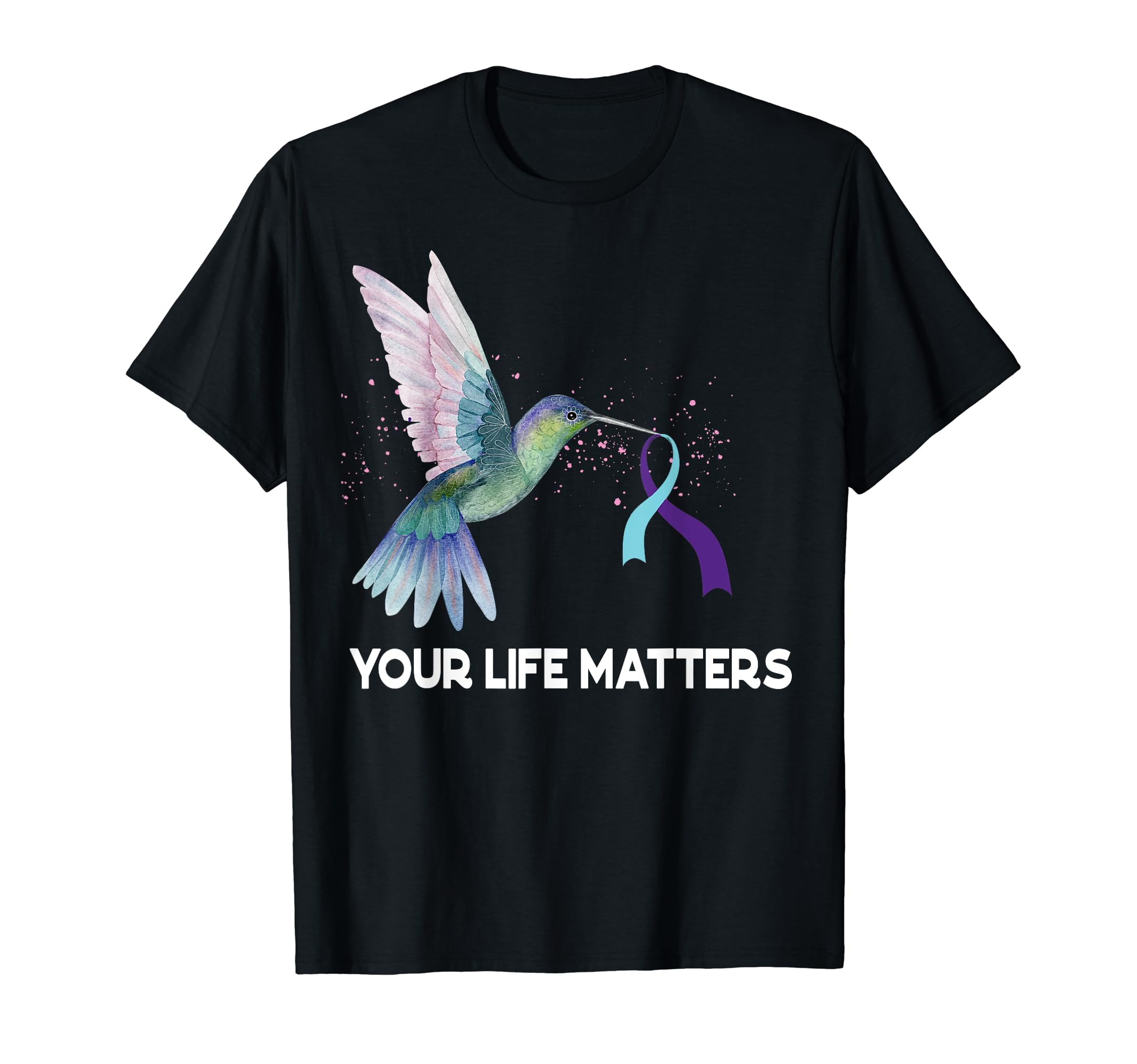 Your Life Matters Ribbon N Suicide T-Shirt - Streetwear Style Unisex - T-Shirt, Sweatshirt, Hoodie