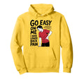 Go Easy Me Embracing Self Care Hoodie - Novelty Apparel Men Women - T-Shirt, Sweatshirt, Hoodie