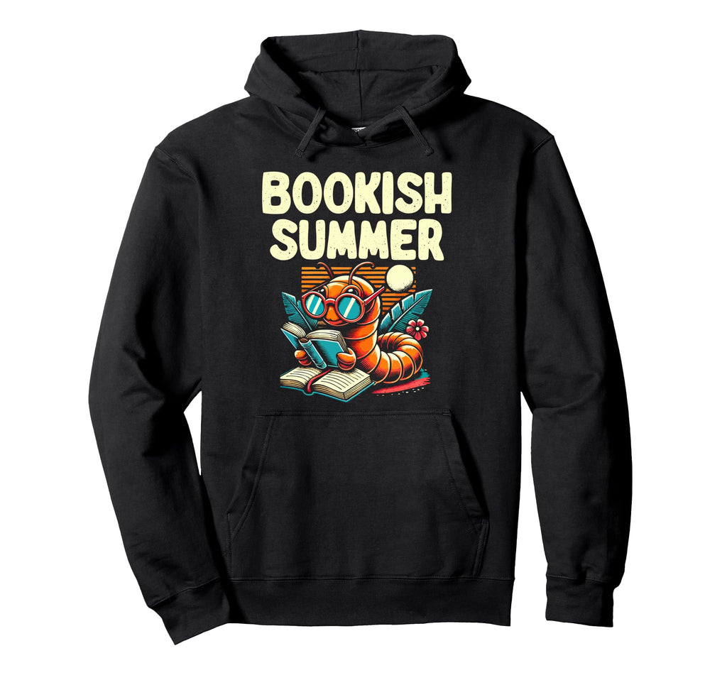 Bookish Summer Book Reading Books Hoodie - Casual Everyday Wear Unisex - T-Shirt, Sweatshirt, Hoodie