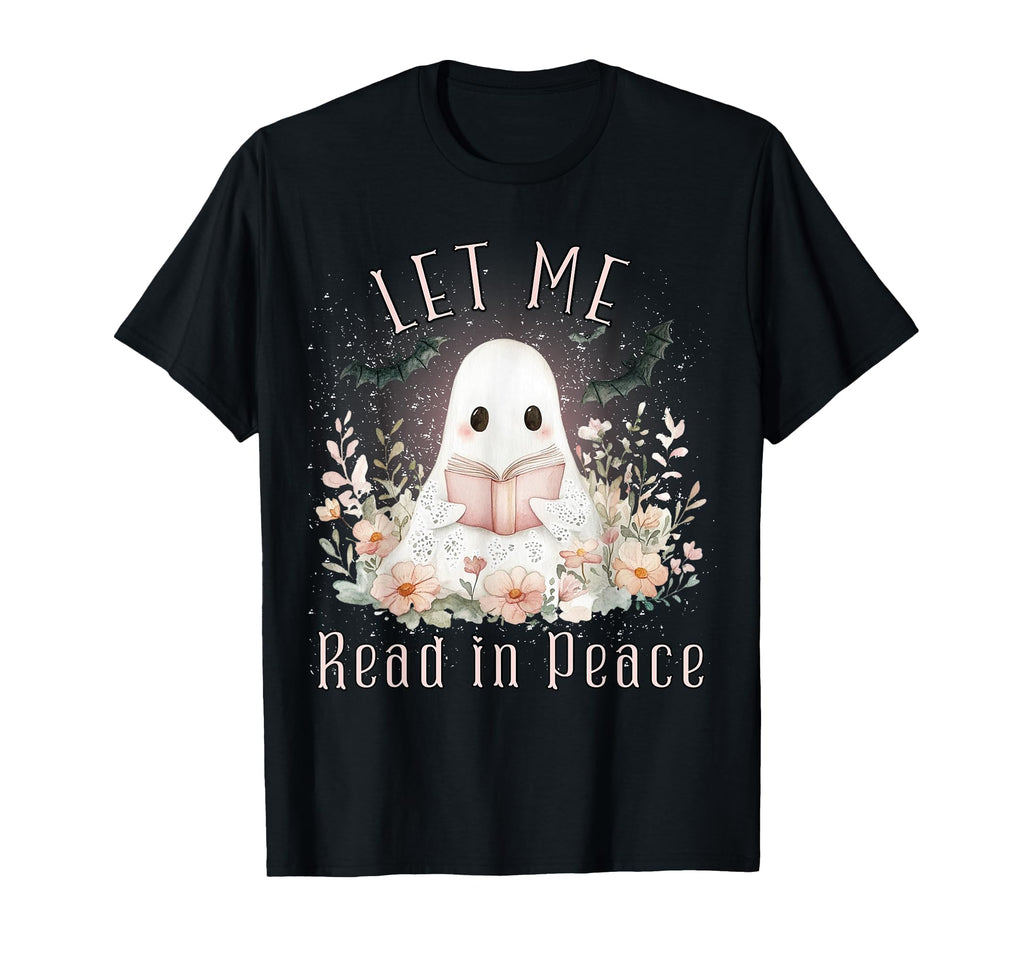 Ghost Book Lover Let Me Read Peace T-Shirt - Fun Novelty Design for Adults - T-Shirt, Sweatshirt, Hoodie
