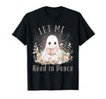 Ghost Book Lover Let Me Read Peace T-Shirt - Fun Novelty Design for Adults - T-Shirt, Sweatshirt, Hoodie