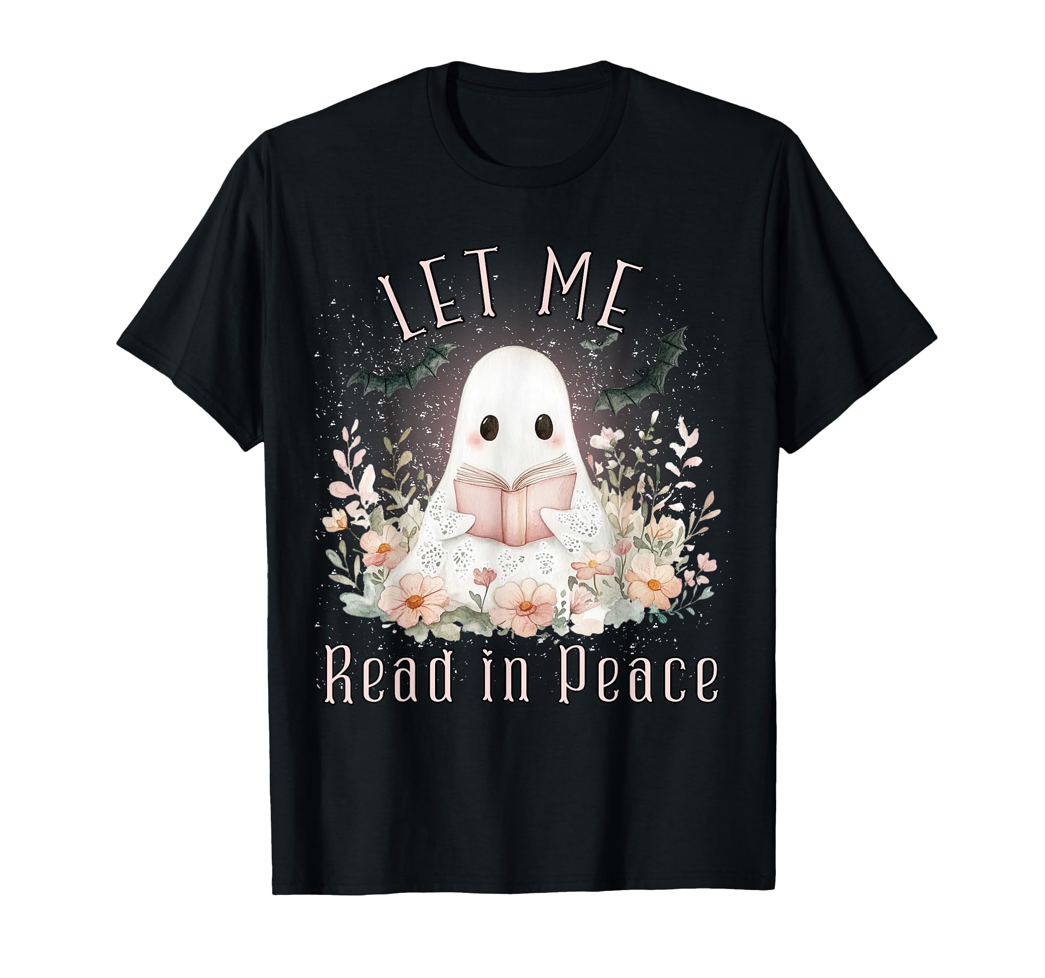 Ghost Book Lover Let Me Read Peace T-Shirt - Fun Novelty Design for Adults - T-Shirt, Sweatshirt, Hoodie