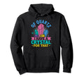 Crystal Healing Stones Quartz Gemstones Hoodie - Unique Graphic Men Women - T-Shirt, Sweatshirt, Hoodie